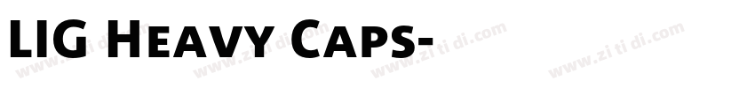 LIG Heavy Caps字体转换